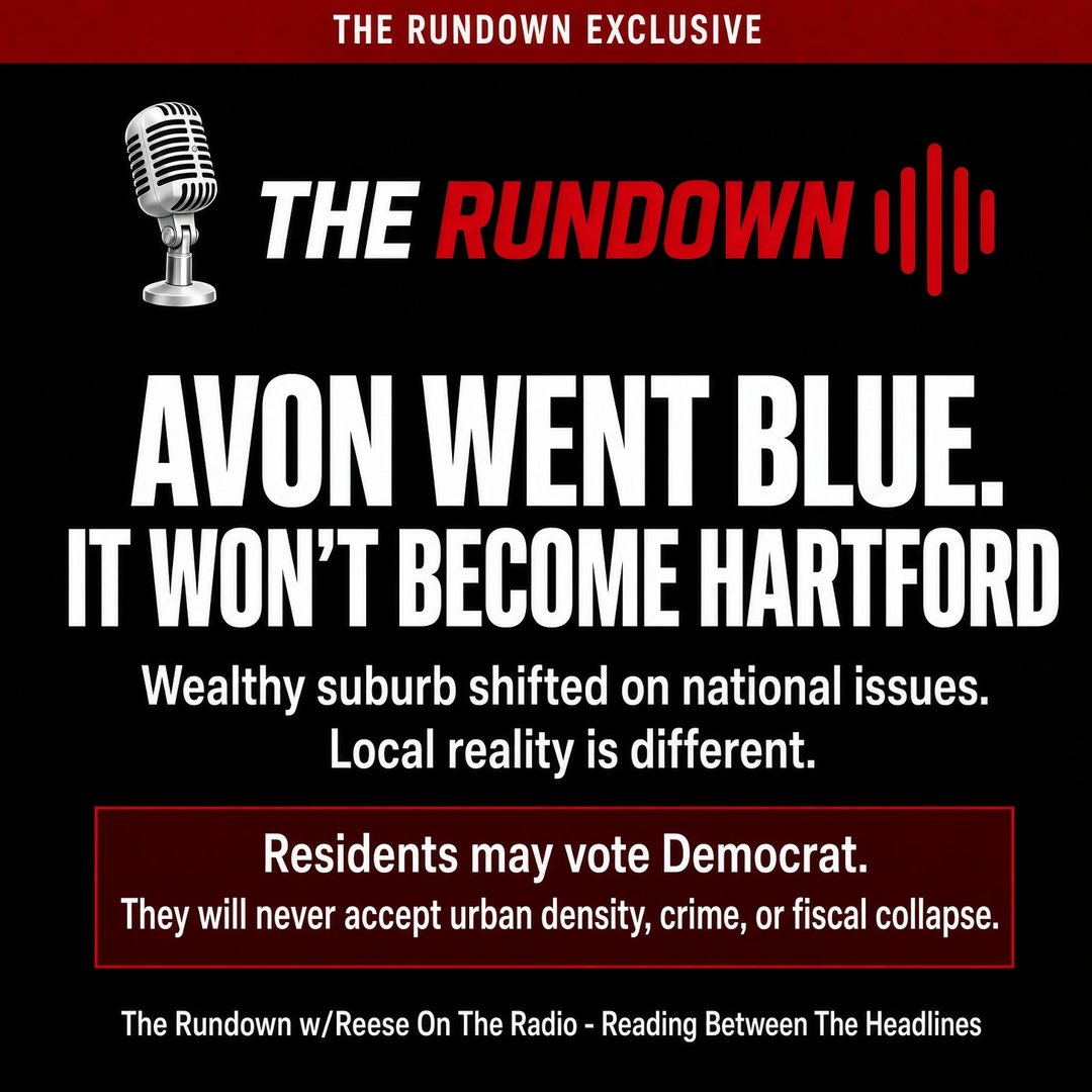 The Rundown: Avon Went Blue. It Will Never Become Hartford. (Square graphic)